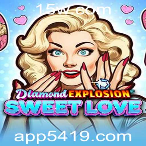 Descubra o Fenômeno: DiamondExplosionSweetLove